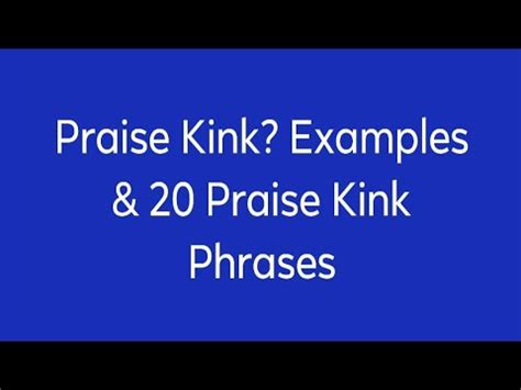 praise kink examples|Praise Kink Psychology: Exploring Desire for Affirmation